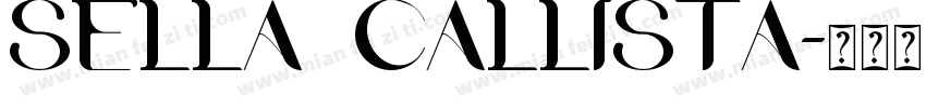 Sella Callista字体转换